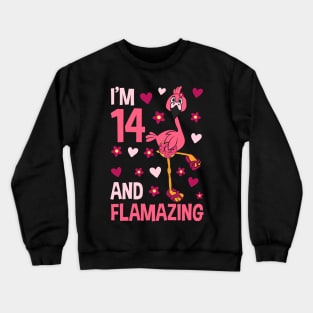 I'm 14 and Flamazing Flamingo Crewneck Sweatshirt